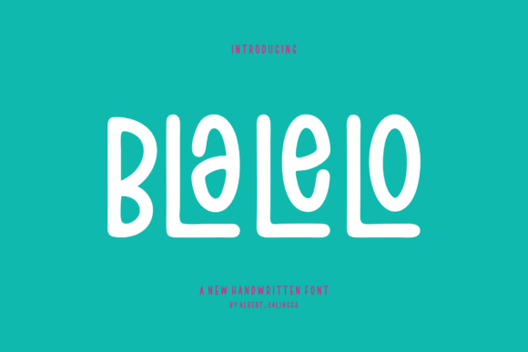Blalelo: A Handwritten Font That Makes Your Campaign Feel Human