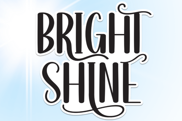 Bright Shine: A Handwritten Font That Feels Like a Human Touch