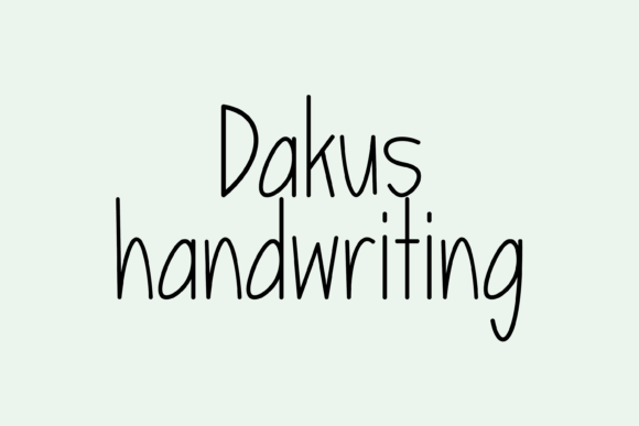 Dakus: A Friendly Handwritten Font for Digital Branding