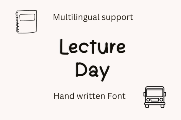 Lecture Day Font: A Handwritten Touch for Trusted Branding