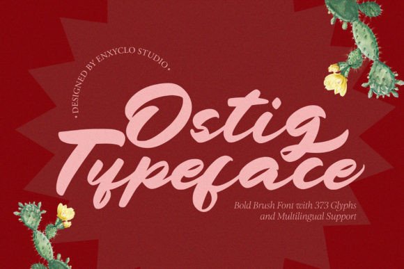 Ostig: A Bold Brush Font That Elevates Your Brand Instantly