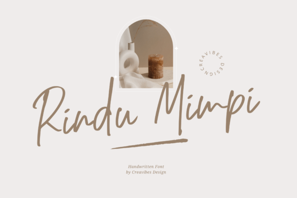 Rindu Mimpi: A Thoughtful Script Font for Editorial Design