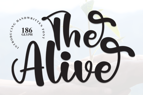 The Alive Handwritten Font for Crafters & Sellers