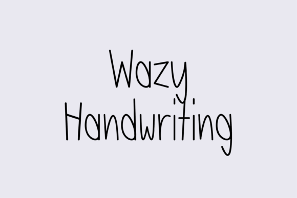 Wazy: A Handwritten Font That Makes Your Campaigns Feel Human